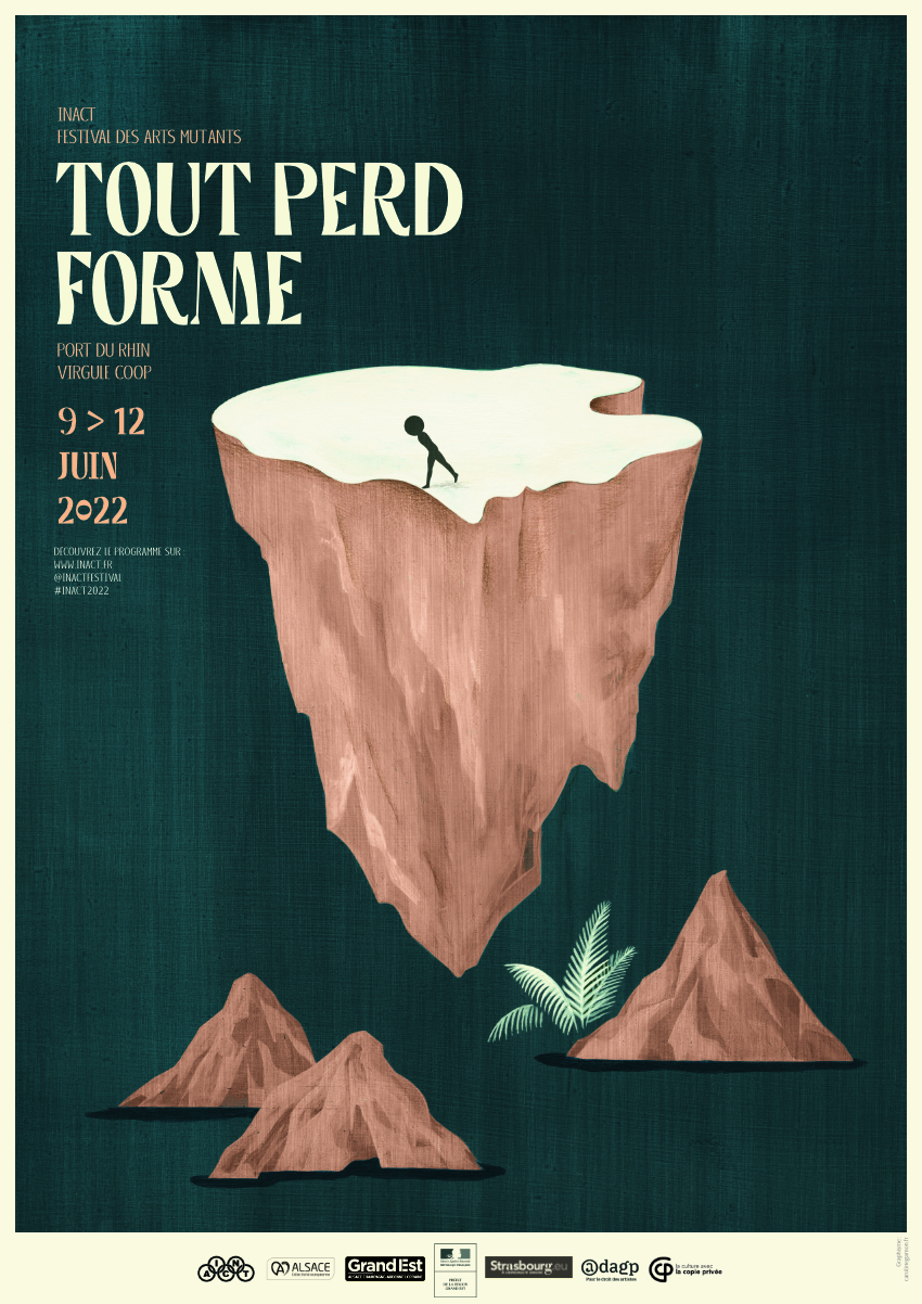 Affiche INACT 2022, Tout perd forme, Caroline Gamon